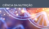 Ciência da nutrição